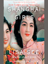 Shanghai Girls [electronic resource]
